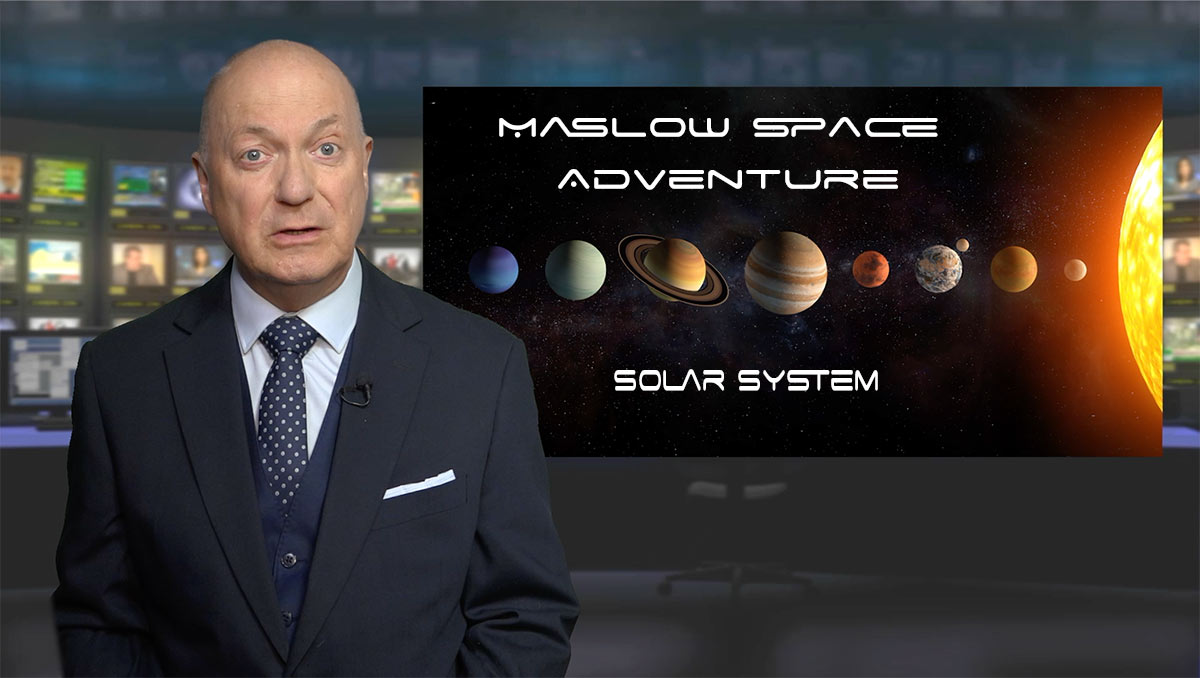 MASLOW SPACE ADVENTURE NEWS