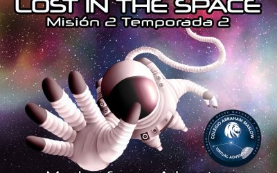 2ª Temporada Misión 2: LOST IN THE SPACE