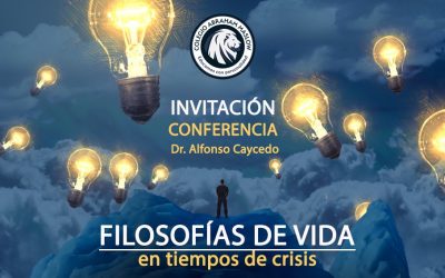 INVITACIÓN UNIVERSIDAD DE PADRES: FILOSOFÍAS DE VIDA en tiempos de crisis.