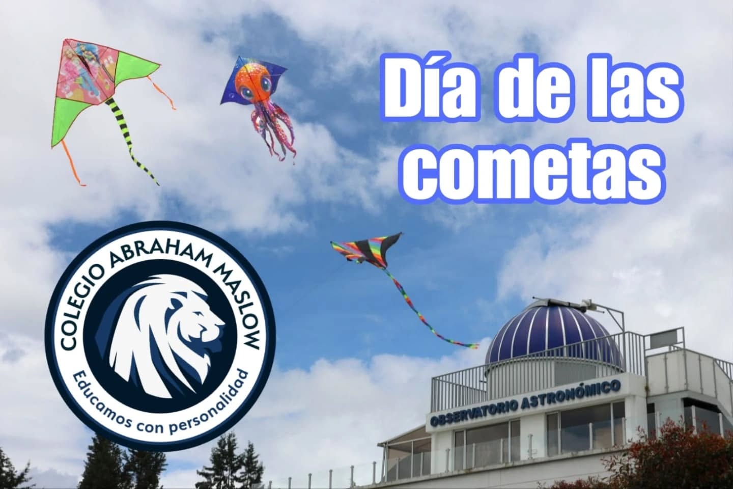 ESPECTACULAR DÍA DE LAS COMETAS
